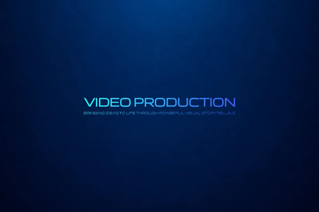 Video Production