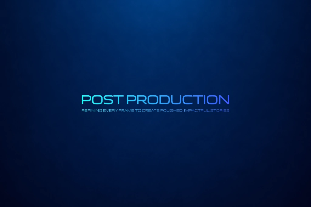 Post Production